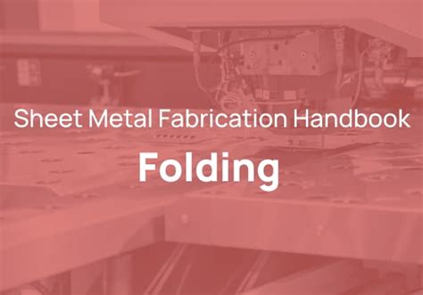 what does packaging mean in the metal fabrication industry|71 Essential Sheet Metal Terminology (Fabrication Terms).